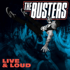 Busters, The - Live & Loud (LP) black Vinyl