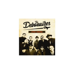 Debonaires, the - Listen Forward (CD)