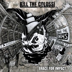 Kill the  Colossi - Brace for Impact (LP) black Vinyl