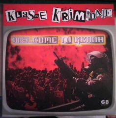 Klasse Kriminale – Welcome To Genoa (LP) red Vinyl 300 copies