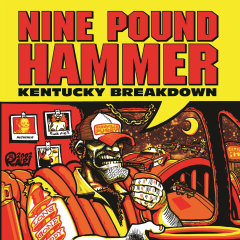 Nine Pound Hammer – Kentucky Breakdown (LP) colored Vinyl ltd 500 copies