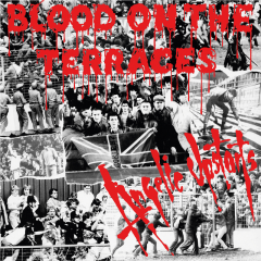 Angelic Upstarts - Blood On The Terraces (LP) black Vinyl Gatefolder