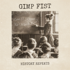 Gimp Fist / Riot City Radio - History Repeats / Were Still Singing (10inch) Testpressung + Cover