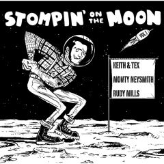 Stomping on the Moon - Vol I (LP) black white dust Vinyl Monty Neysmith / Keith & Tex/ Rudy Mills