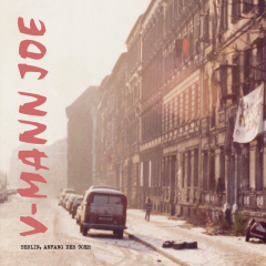 V-Mann Joe - Berlin, Anfang der 90er (LP) blue Vinyl