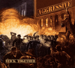 Aggressive - Stick together (CD) Digipac