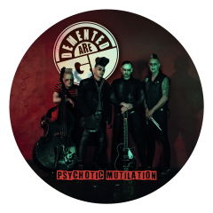 Demented Are Go – Psychotic Mutilation (LP) Picture-LP limited 500 copies