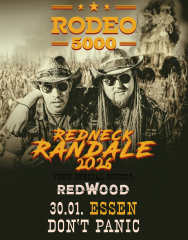 Rodeo 5000 / Redwood - Redneck Randale 26 (Ticket) 30.01.26 Dont Panic Essen