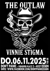 The Outlaw Vinnie Stigma (Ticket) 06.11.2025 Dont Panic Essen