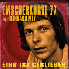 Emscherkurve77 feat. Reinhard Mey - Eins ist geblieben / Alchemie (LP) dark red Vinyl