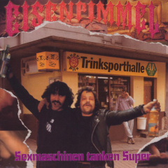 Eisenpimmel - Sexmaschinen Tanken Super (LP) ltd orange Vinyl