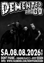 Demented are Go (Ticket) 08.08.26 Dont Panic Essen