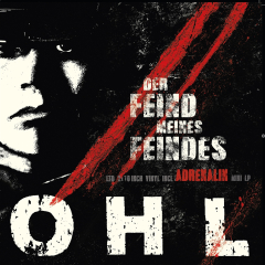 OHL - Der Feind meines Feindes / Adrenalin (2LP) 2x10inch black Vinyl