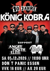 König Kobra 10 Jahre Jubi-Show (Ticket)  05.12.26 Dont Panic Essen