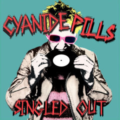 Cyanide Pills - Singled Out (2LP) ltd blue-red Do-LP