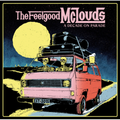 Feelgood McLouds, The - A Decade On Parade (CD)