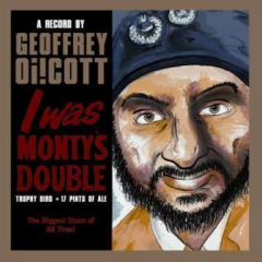 Geoffrey OI!COTT  - I Was Monty’s Double (EP) 7inch Vinyl limited 300