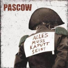 Pascow - Alles Muss Kaputt Sein (LP) 180 gr. red Vinyl